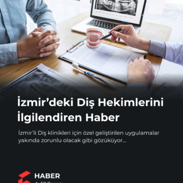 İzmir’de Diş Hekimlerine “Akıllı Protez” Zorunluluğu! Hastalar Artık Protezleriyle Konuşabilecek.