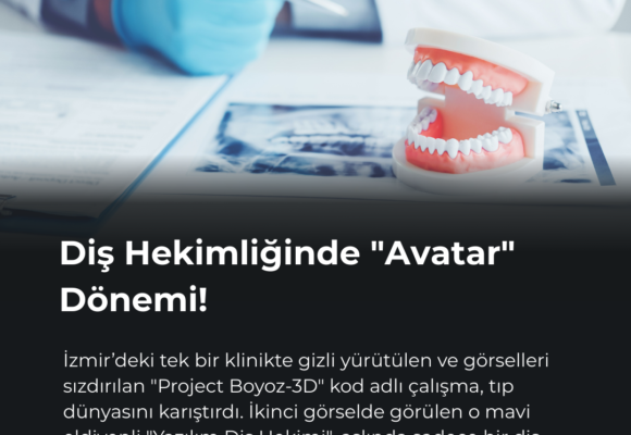 Türkiye’de Diş Hekimliğinde “Avatar” Dönemi! Dişler Artık Üç Boyutlu Yazıcıda Değil, “Metaverse”de Fırçalanacak