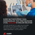 Klinik İşletmeciliğinde Siber Düzenlemeler: Yeni Yönetmeliklere Uyum, “Mavi Ekran” Riskini Önlüyor!