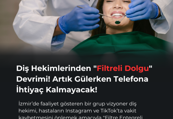 Türkiye Geneli Yeni Dönem: “Filtre Entegreli Porselen” ile Dişler Artık “Keşfet” Etkili!